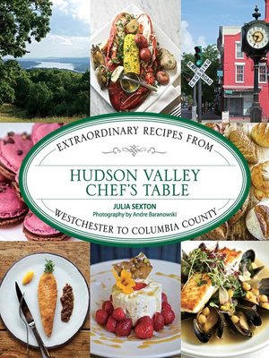 cover image of Hudson Valley Chef's Table